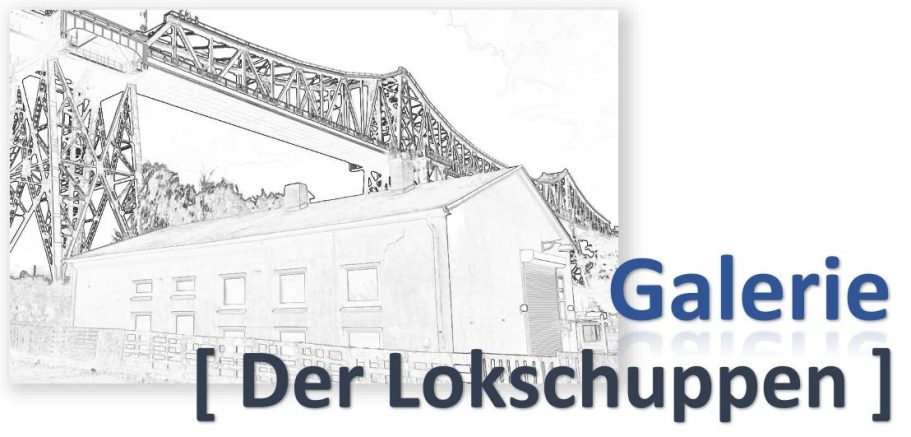 Galerie [ Der Lokschuppen ]